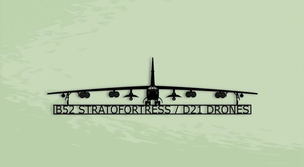 B52 Stratofortress With D21 Drones American Strategic Bomber Aircraft Metal Sign, Cut Metal Sign Wall Decor Laser Cut Metal Signs Custom Gift Ideas