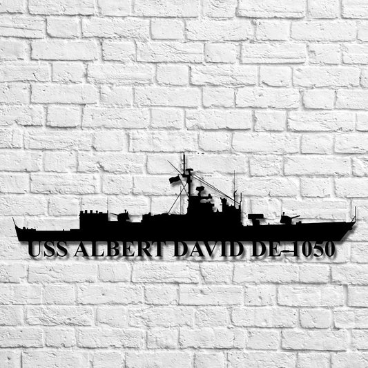 Uss Albert David De1050 Navy Ship Metal Art, Custom Us Navy Ship Cut Metal Sign, Gift For Navy Veteran - metal sign