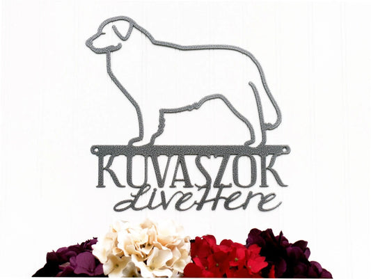 Kuvaszok Live Here Metal Sign Silver Dog Sign Dog Dog Breed Outdoor Sign Signs - 8 inches - metal sign