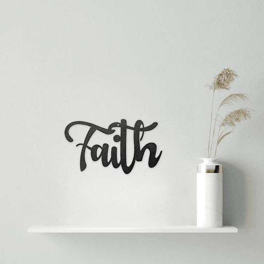 Faith Cut Metal Sign Metal House Sign - 8 inches - metal sign