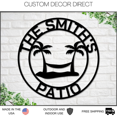 Custom Patio Sign, Patio Sign, Welcome Patio Sign, Metal Patio Sign, Patio Decor, Family Patio Sign, Metal Sign, Patio Decor, Porch Sign Laser Cut Metal Signs Custom Gift Ideas