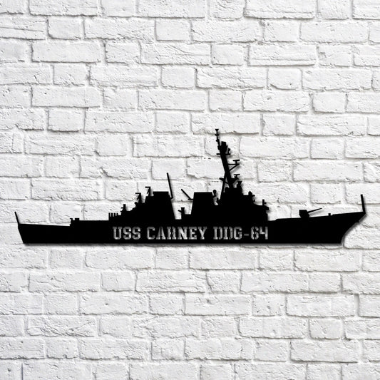 Uss Carney Ddg64 Navy Ship Metal Art, Custom Us Navy Ship Cut Metal Sign, Gift For Navy Veteran, Navy - metal sign