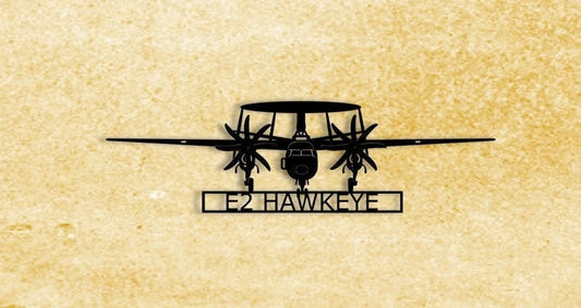 E2 Hawkeye (8blade) Airborne Early Warning (aew) Aircraft Metal Sign, Cut Metal Sign Wall Decor Laser Cut Metal Signs Custom Gift Ideas - 8 inches - metal sign