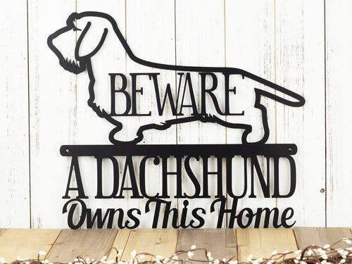 Wire Haired Dachshund Owns This Home Metal Sign Black Weiner Dog Outdoor Sign Door Sign Dachshund Gift