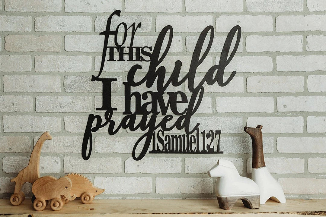 For This Child I Have Prayed Metal Art Verse Wall Decor Cut Metal Sign Wall Metal Art
