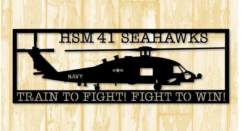 Hsm 41 Seahawks Train To Fight! Fight To Win Metal Sign Cut Metal Sign Wall Decor