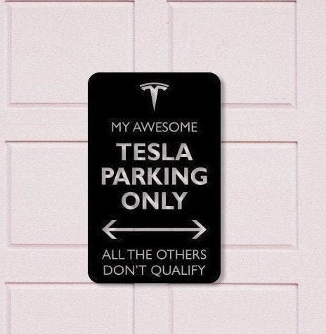 Tesla Parking Only, Your Custom Text Metal Parking Sign, Wall Art, Metal Sign, Reserved Parking Sign, Novelty Gift, Employee Parking Signs Laser Cut Metal Signs Custom Gift Ideas