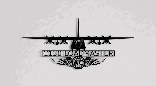 C130 Loadmaster With Aircrew Wings Wall Art , Metal Sign, Cut Metal Sign Wall Decor Laser Cut Metal Signs Custom Gift Ideas