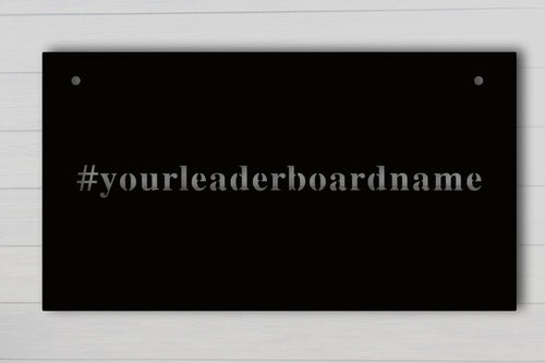 Leaderboard Name Sign Personalized Leaderboard Sign Metal Leaderboard Sign Pelo Leaderboard Sign Century Ride Gift Leaderboard Sign