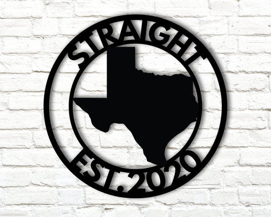 Custom Texas Metal Sign Last Name Metal Sign Metal Established Family Sign Custom Texas Signs Texas Texas - 8 inches - metal sign
