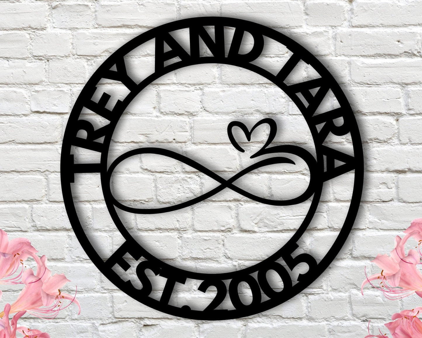 Custom Infinity Metal Sign Infinity Name Sign Personalized Infinity Sign Containing Names Anniversary Wedding Date Sign Newly Wed Gift