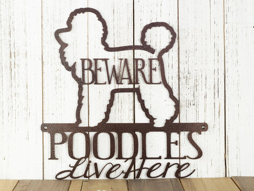 Poodles Live Here Metal Sign Copper Poodle Dog Sign Outdoor Sign Wall Decor Signs