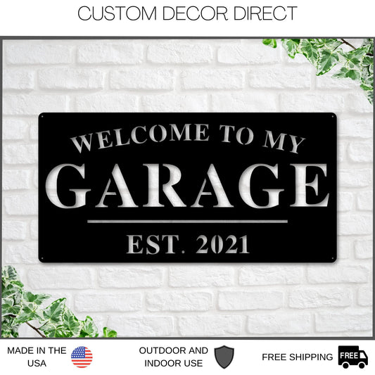 Garage Sign, Garage Decor, Personalized Garage Sign, Gift For Dad, Fathers Day Sign, Welcome To My Garage, Man Cave Metal Sign, Dad Gift Laser Cut Metal Signs Custom Gift Ideas