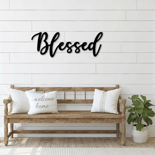 Blessed Metal Sign, Blessed Farmhouse Wall Sign, Farmhouse Decor, Blessed Cursive Sign Art, Custom Metal Wall Art, Blessed Script Sign Laser Cut Metal Signs Custom Gift Ideas