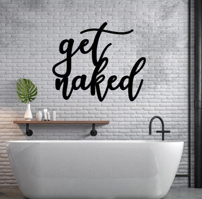 Get Naked Bathroom Sign Get Naked Sign Metalget Naked Sign Bathroom Decor Bathroom Wall Decor Metal Get Naked Sign Bathroom Decor