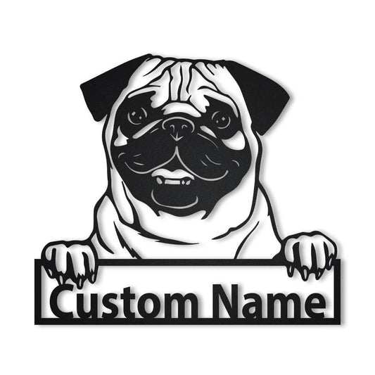 Personalized Pug Dog Metal Sign Art, Custom Pug Dog Metal Sign, Boxer Dog Funny, Dog Gift, Animal Custom - metal sign