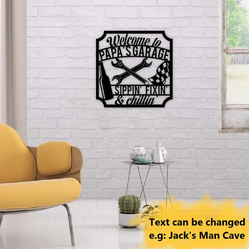 Papa's Garage Sippin' Fixin' Chillin' Customized Name Metal Wall Art Laser Cut Metal Signs Custom Gift Ideas