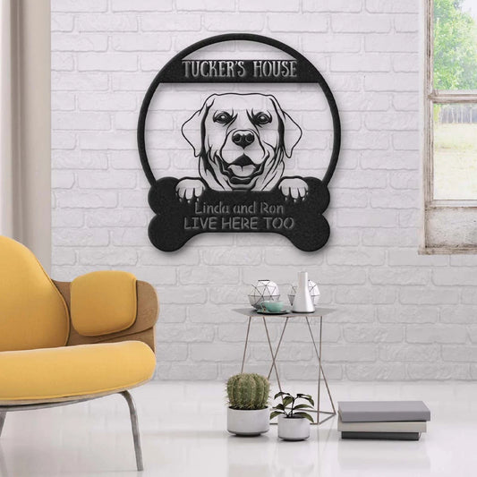Labrador Retriever's House Dog Lovers Personalized Metal Sign Laser Cut Metal Signs Custom Gift Ideas - metal sign