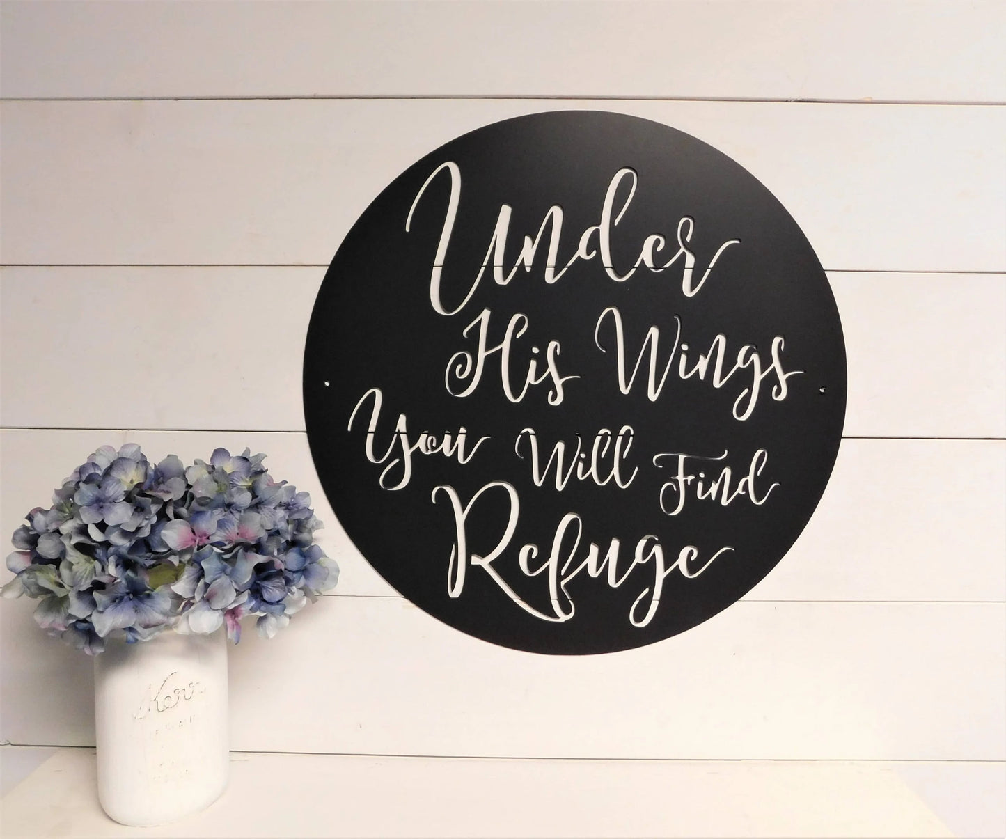 Under His Wings You Will Find Refuge Sign, Under His Wings Wall Art, Psalm 91 4 Sign, Metal Wall Art, Bible Verse Decor, Scripture Decor Laser Cut Metal Signs Custom Gift Ideas
