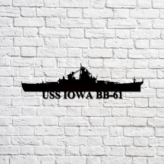 USS Iowa BB61 battleship Navy Ship Metal Sign, Memory Wall Metal Sign Gift for Navy Veteran Laser Cut Metal Signs Custom Gift Ideas - 8 inches - metal sign