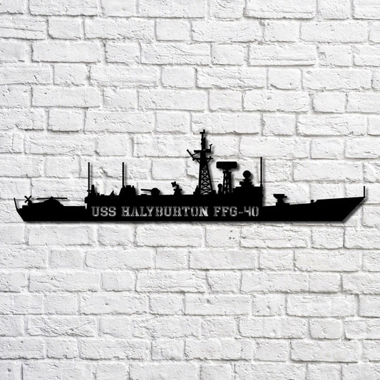 Uss Halyburton Ffg40 Navy Ship Metal Art, Custom Us Navy Ship Cut Metal Sign, Gift For Navy Veteran, Navy - metal sign