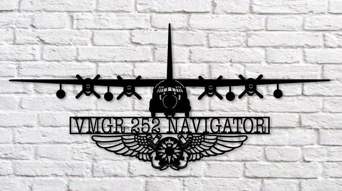 Kc130 Vmgr252 Navigator With Navigator Wings Metal Sign Cut Metal Sign Wall Decor