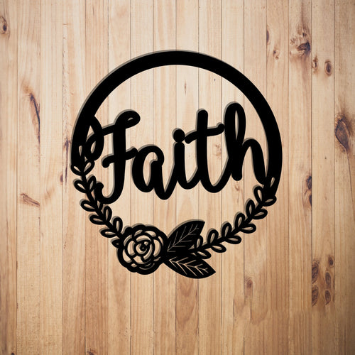 Faith Wreath Door Wreath Flower Wreath Metal Sign Plasma Cut Steel Sign steel Art Powder Coated Handmade