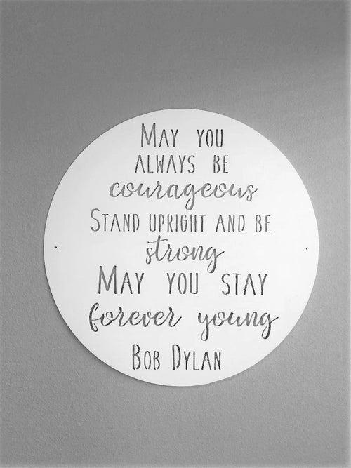 Forever Young Bob Dylan Song Lyric Metal Sign Forever Young Wall Art