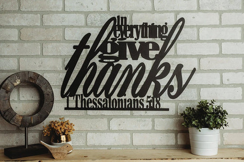 Give Thanks Metal Bible Verse Decor Cut Metal Sign Wall Metal Art