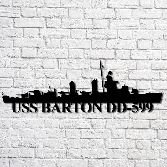 Uss Barton Dd599 Navy Ship Metal Art, Custom Us Navy Ship Cut Metal Sign, Gift For Navy Veteran, Navy - metal sign