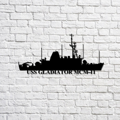 Uss Gladiator Mcm11 Navy Ship Metal Sign, Memory Wall Metal Sign Gift For Navy Veteran, Navy Ships Silhouette Metal Sign Laser Cut Metal Signs Custom Gift Ideas