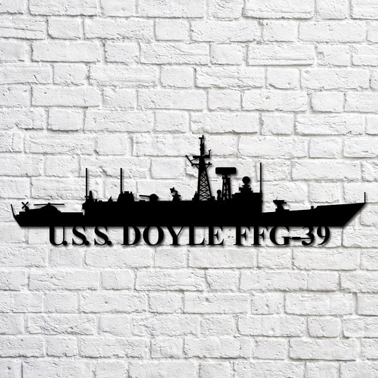 U.s.s. Doyle Ffg39 Navy Ship Metal Art, Custom Us Navy Ship Cut Metal Sign, Gift For Navy Veteran, Navy - metal sign