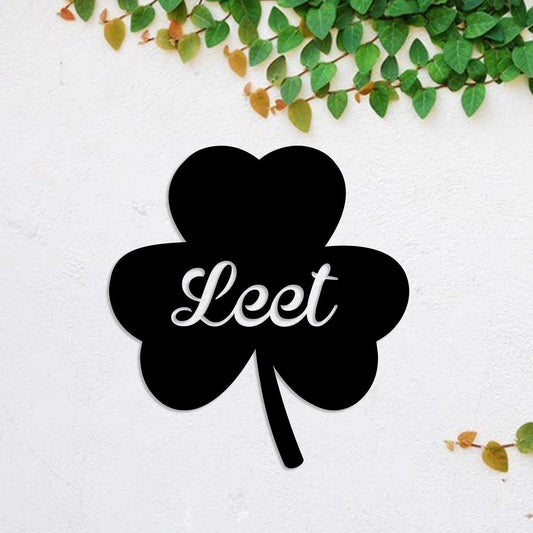 Personalized Leet Three Leaf Clover Shamrock Irish Celtic Metal Sign, Metal Laser Cut Metal Signs Custom Gift Ideas - 8 inches - metal sign