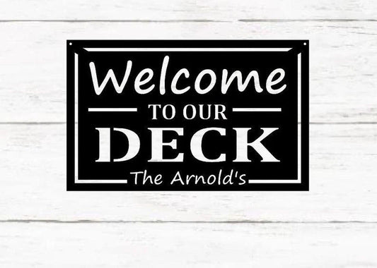 Personalized Family Name Welcome To Our Patio Metal Sign Outdoor Metal Sign Metal Patio Sign Family Name Sign Metal Art Metal Deck - 8 inches - metal sign