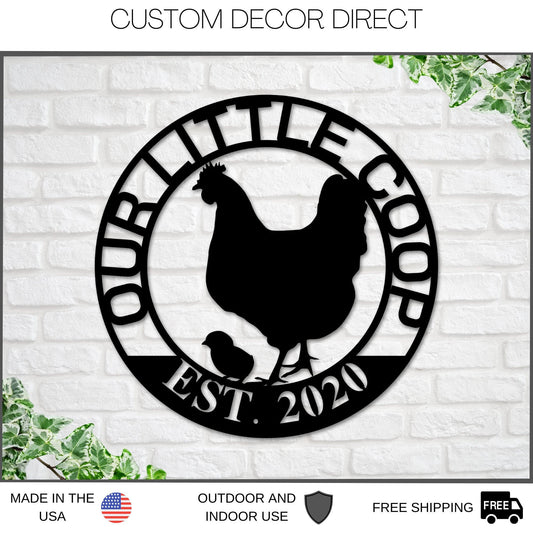 Our Little Coop Sign Metal Sign, Chicken Coop Sign, Metal Chicken Coop Sign, Personalized Chicken Coop - metal sign