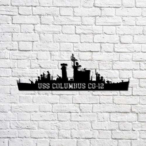 Uss Columbus Cg12 Navy Ship Metal Sign, Memory Wall Metal Sign Gift For Navy Veteran, Navy Ships Silhouette Metal Sign Laser Cut Metal Signs Custom Gift Ideas