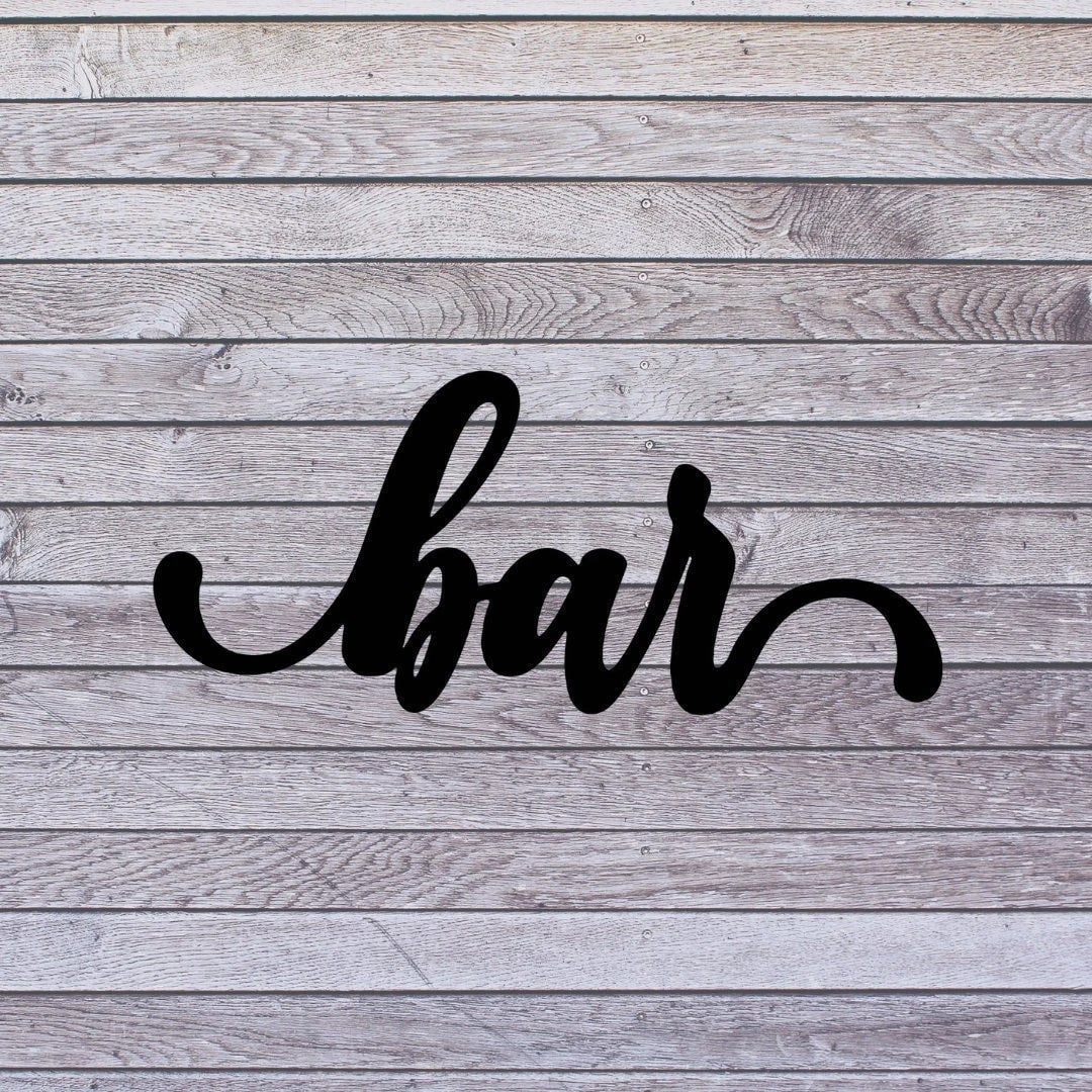 Bar Sign Cut Metal Sign Wall Decor Metal Sign Metal Art