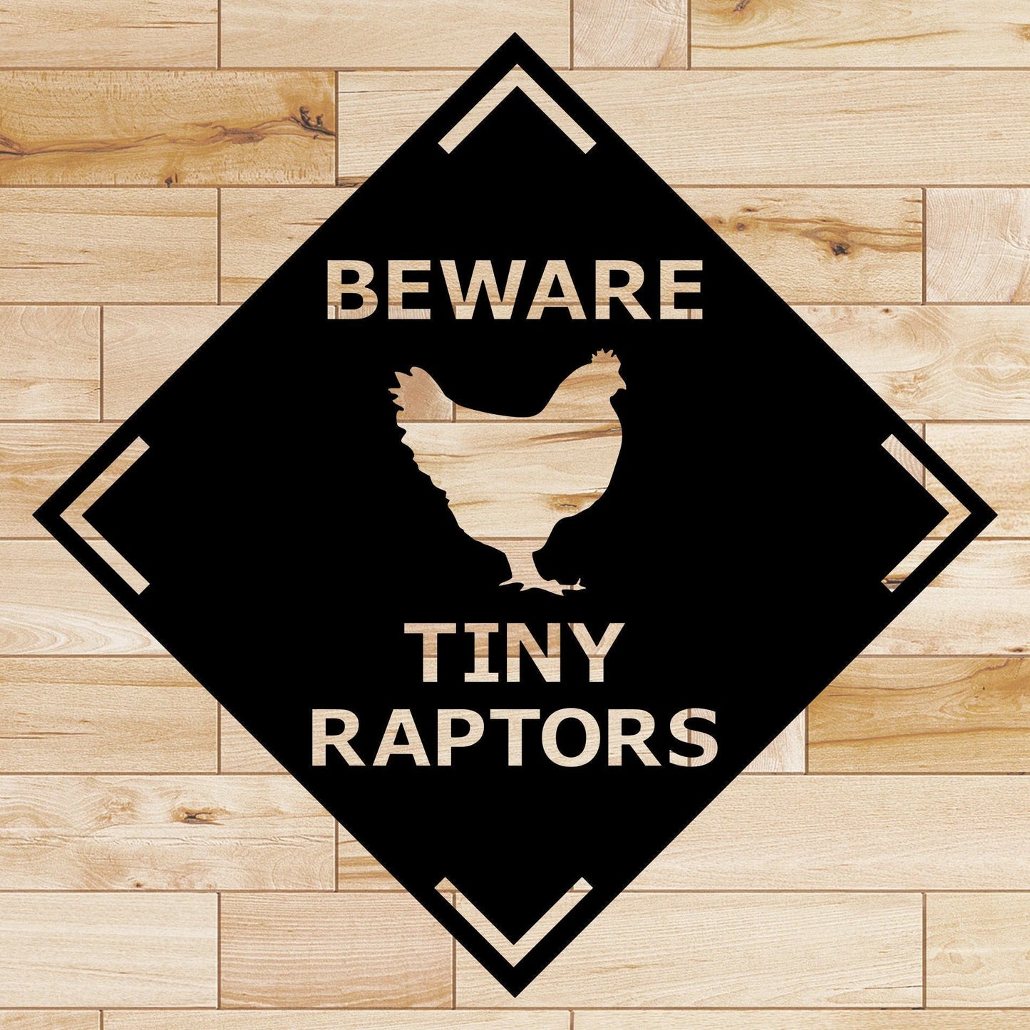 Chicken Silhouette Beware Tiny Raptors Metal Sign Cut Metal Sign Wall Metal Sign