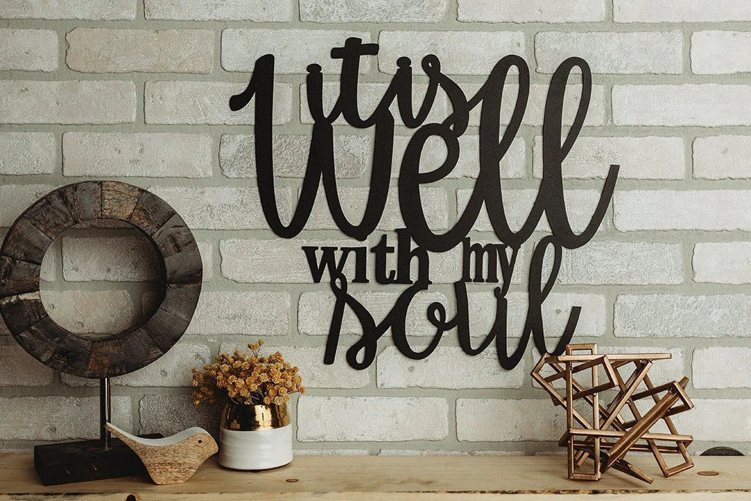 It Is Well With My Soul Hymn Metal Art Cut Metal Sign Wall Metal Art