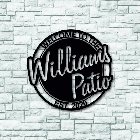 Personalized Welcome To The Patio With Established Date Metal Sign, Metal Last Name Sign, Personalized - metal sign