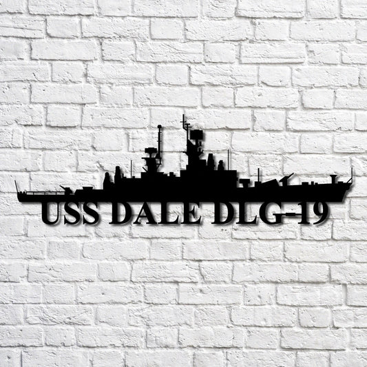 Uss Dale Dlg19 Navy Ship Metal Art, Custom Us Navy Ship Cut Metal Sign, Gift For Navy Veteran, Navy Ships - metal sign
