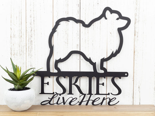 Eskies Live Here Metal Sign Black American Eskimos Eskie Dog Sign Outdoor Sign