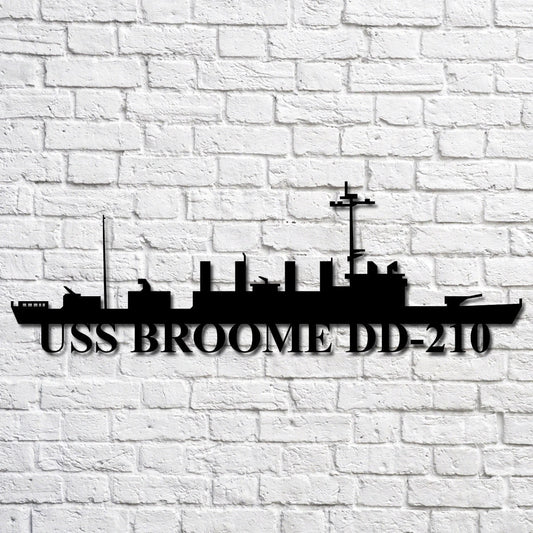 Uss Broome Dd210 Navy Ship Metal Art, Custom Us Navy Ship Cut Metal Sign, Gift For Navy Veteran, Navy - metal sign