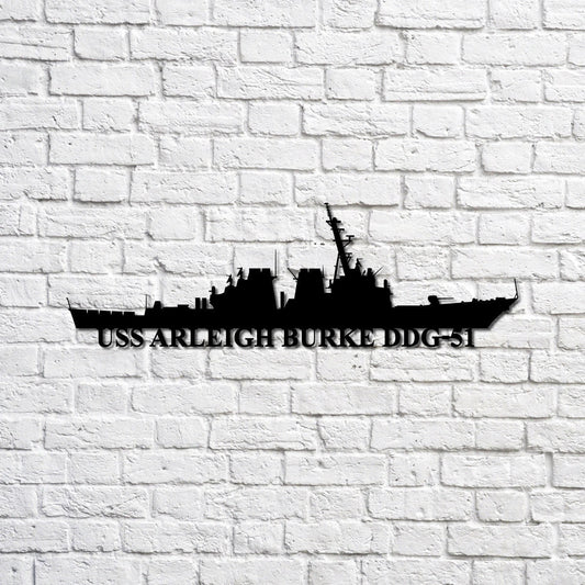 Uss Arleigh Burke Ddg51 Navy Ship Metal Sign, Memory Wall Metal Sign Gift For Navy Veteran, Navy Ships - metal sign