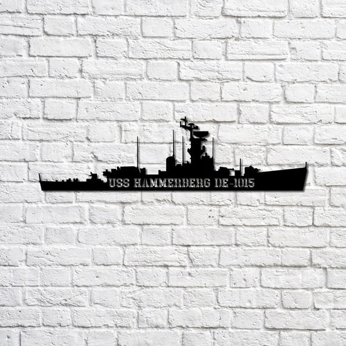 Uss Hammerberg De1015 Navy Ship Metal Sign, Memory Wall Metal Sign Gift For Navy Veteran, Navy Ships Silhouette Metal Sign Laser Cut Metal Signs Custom Gift Ideas
