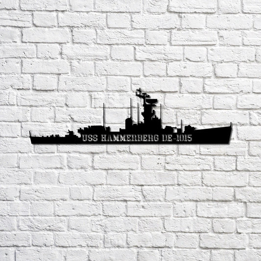 Uss Hammerberg De1015 Navy Ship Metal Sign, Memory Wall Metal Sign Gift For Navy Veteran, Navy Ships - metal sign