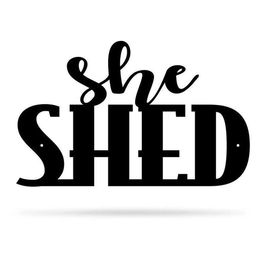 She Shed Cut Metal Sign Metal House Sign - 8 inches - metal sign