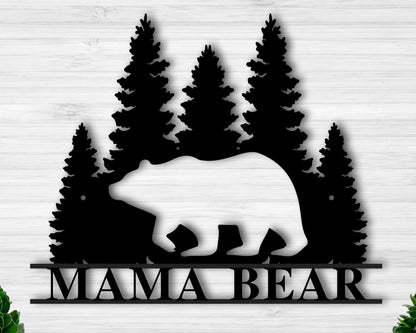 Personalized Mama Bear Metal Wall Sign Mama Bear Wall Art Mama Bear Metal Wall Art Bear Home Decor Laser Cut Metal Signs Custom Gift Ideas