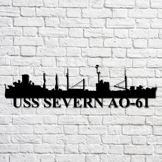 Uss Severn Ao61 Navy Ship Metal Art, Gift For Navy Veteran, Navy Ships Silhouette Metal Art, Navy Home Decor Laser Cut Metal Signs Custom Gift Ideas