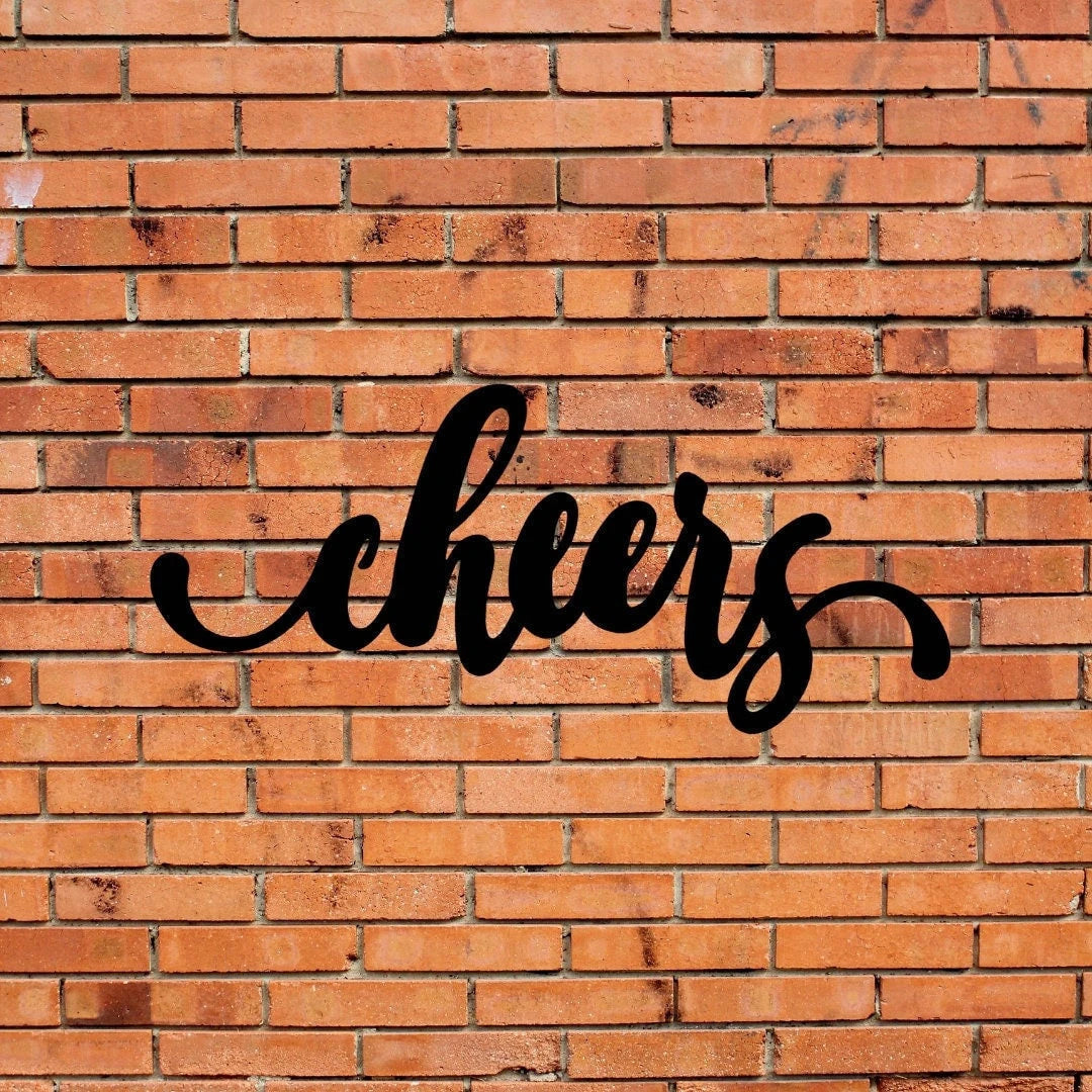 Cheers Sign Cut Metal Sign Wall Decor Metal Sign Metal Art